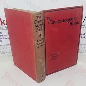 Bild des Verkufers fr The Cinematograph Book: A Complete Practical Guide to the Taking and Projecting of Cinematograph Pictures zum Verkauf von BookAddiction (ibooknet member)