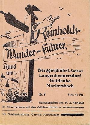 Rund um: Berggießhübel-Zwiesel, Langenhennersdorf, Gottleuba, Markersbach