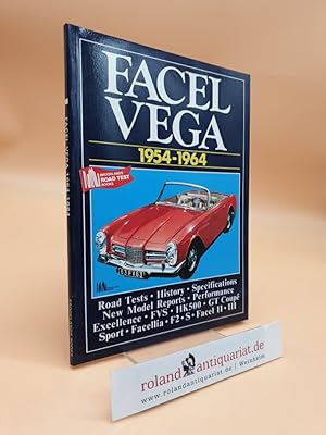 Bild des Verkufers fr Facel Vega, 1954-64 (Brooklands Books Road Tests Series) zum Verkauf von Roland Antiquariat UG haftungsbeschrnkt