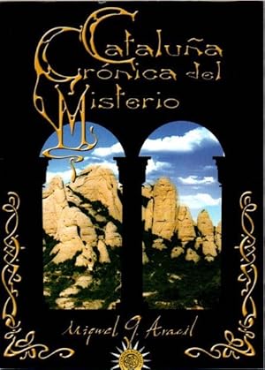 Imagen del vendedor de Catalua crnica del misterio . a la venta por Librera Astarloa