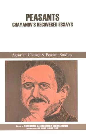 Bild des Verkufers fr Peasants : Chayanov's Recovered Essays zum Verkauf von GreatBookPrices