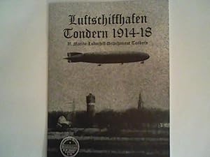 Seller image for Luftschiffhafen Tondern 1914 - 1918 for sale by ANTIQUARIAT FRDEBUCH Inh.Michael Simon