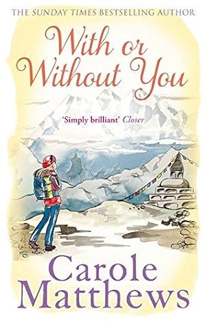 Imagen del vendedor de With or Without You: A romantic, escapist novel from the Sunday Times bestseller a la venta por WeBuyBooks 2