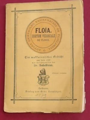 Floia. Cortum versicale de flohis. Autore Griffholdo Knickknackio. Ex floilandia. Ein makkaronisc...