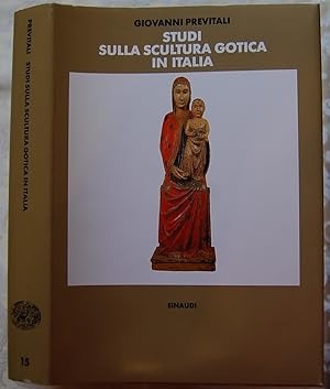 STUDI SULLA SCULTURA GOTICA IN ITALIA.
