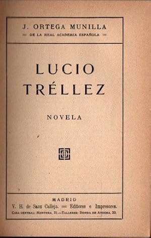 Seller image for Lucio Trllez . for sale by Librera Astarloa