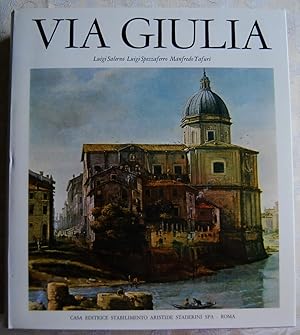 VIA GIULIA. UNA UTOPIA URBANISTICA DEL 500.