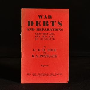Seller image for War Debts and Reparations: What They Are; Why They Must be Cancelled for sale by Rooke Books PBFA