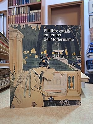 Imagen del vendedor de EL LLIBRE CATAL EN TEMPS DEL MODERNISME. a la venta por LLIBRERIA KEPOS-CANUDA