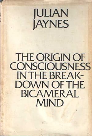 Seller image for The Origin of Consciousness in the Breakdown of the Bicameral Mind for sale by Bij tij en ontij ...