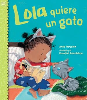 Seller image for Lola Quiere Un Gato (Hardback or Cased Book) for sale by BargainBookStores