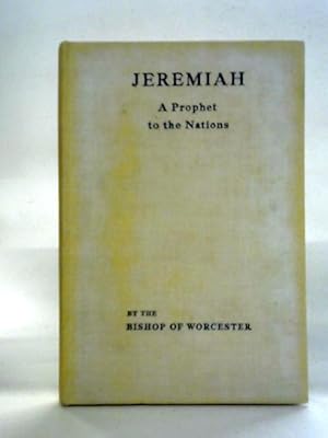 Seller image for Jeremiah: A Prophet to the Nations for sale by World of Rare Books