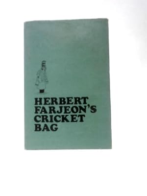 Seller image for Herbert Farjeon's Cricket Bag for sale by World of Rare Books