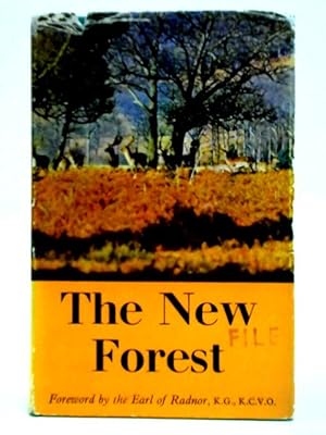 Seller image for The New Forest. Foreword by Lord Radnor for sale by World of Rare Books