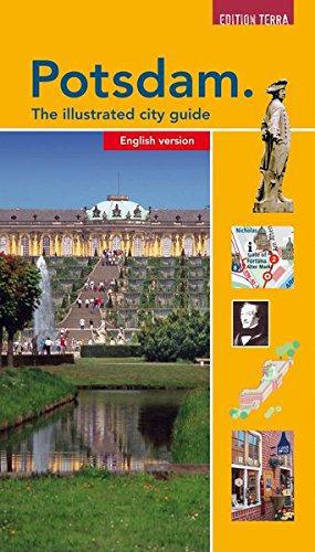 Bild des Verkufers fr Potsdam. English Version: The illustrated city guide zum Verkauf von WeBuyBooks