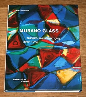 Murano Glass. Themes and Variations = Murano-Glas. Thema und Variationen (1910 - 1970).