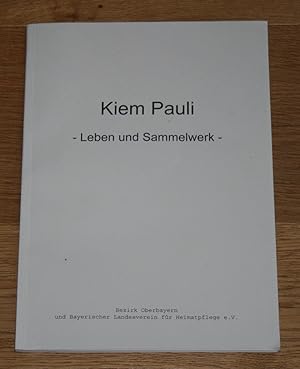 Bild des Verkufers fr Kiem Pauli (1882-1960). Leben und Sammelwerk. [Bayerischer Landesverein fr Heimatpflege. Persnlichkeiten der Volksmusik, Heft 1; Arbeitshilfen zur Volksmusikpflege Nr. 4], zum Verkauf von Antiquariat Gallenberger