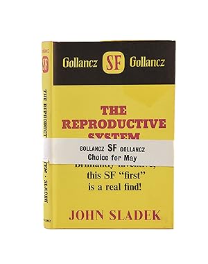 Seller image for The Reproductive System a Science Fiction Novel for sale by Maggs Bros. Ltd ABA, ILAB, PBFA, BA