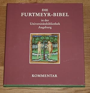 Seller image for Die Furtmeyr-Bibel in der Universittsbibliothek Augsburg. Kommentar. for sale by Antiquariat Gallenberger