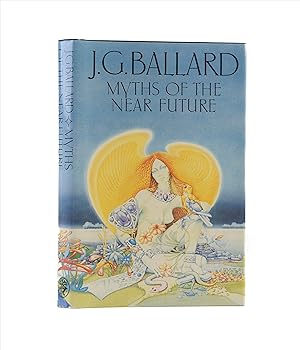 Immagine del venditore per Myths of the Near Future venduto da Maggs Bros. Ltd ABA, ILAB, PBFA, BA