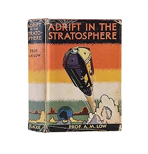 Seller image for Adrift in the Stratosphere for sale by Maggs Bros. Ltd ABA, ILAB, PBFA, BA