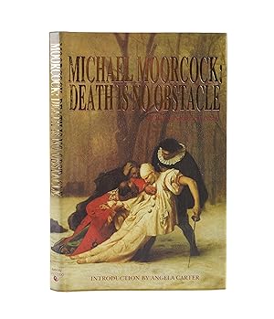 Seller image for Michael Moorcock: Death is No Obstacle for sale by Maggs Bros. Ltd ABA, ILAB, PBFA, BA