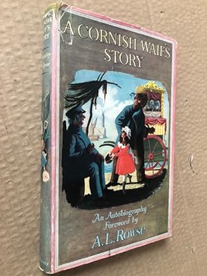 Seller image for A Cornish Waif's Story: An Autobiography for sale by Raymond Tait