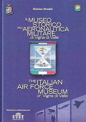 Il Museo Storico dell'Aeronautica Militare di Vigna di Valle