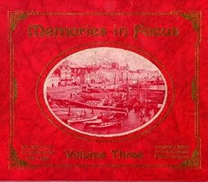 Imagen del vendedor de Memories in Focus: 1860-1960 v. 3: North East Ulster from Old Photographs a la venta por WeBuyBooks