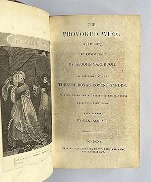 Image du vendeur pour The Provoked Wife; The Provoked Husband; Love Makes a Man; She Would and She Would Not; The Careless Husband mis en vente par Lyppard Books