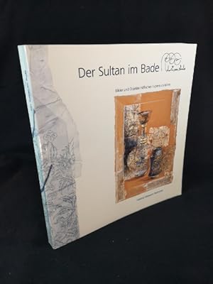 Image du vendeur pour Der Sultan im Bade : Bilder und Objekte hfischen Lebens im Islam. mis en vente par ANTIQUARIAT Franke BRUDDENBOOKS