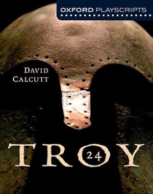 Image du vendeur pour Oxford Playscripts: Troy mis en vente par WeBuyBooks