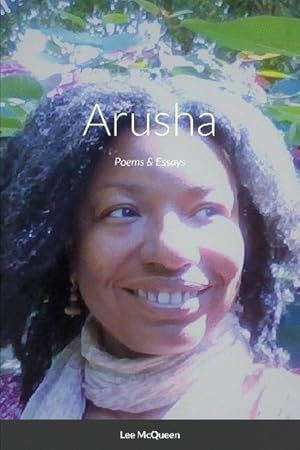 Bild des Verkufers fr Arusha: Poems & Essays zum Verkauf von moluna
