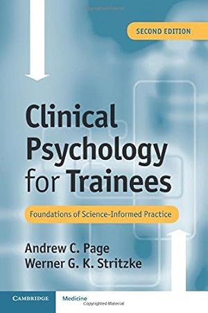 Seller image for Clinical Psychology for Trainees: Foundations of Science-Informed Practice for sale by WeBuyBooks