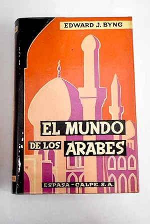 Imagen del vendedor de El mundo de los rabes a la venta por Alcan Libros