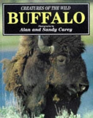 Imagen del vendedor de Buffalo (Creatures of the wild series) a la venta por WeBuyBooks