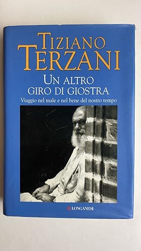 Immagine del venditore per Un altro giro di giostra. Viaggio nel male e nel bene del nostro tempo venduto da librisaggi