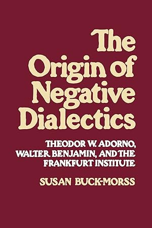 Immagine del venditore per Origin of Negative Dialectics venduto da Redux Books