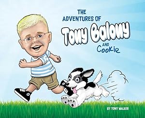 Bild des Verkufers fr The Adventures of Tony Balony And Cookie zum Verkauf von moluna