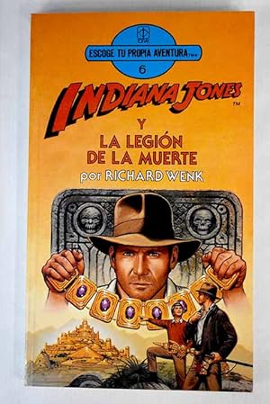 Seller image for Indiana Jones y la legin de la muerte for sale by Alcan Libros