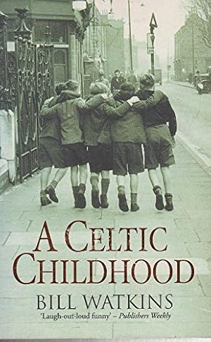 Bild des Verkufers fr A Celtic Childhood zum Verkauf von WeBuyBooks