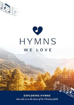 Bild des Verkufers fr Hymns We Love Songbook: Exploring Hymns That Take Us the Heart of the Christian Faith (Ministry resource for outreach to seniors/elderly people . beliefs about God and Jesus they express.) zum Verkauf von moluna