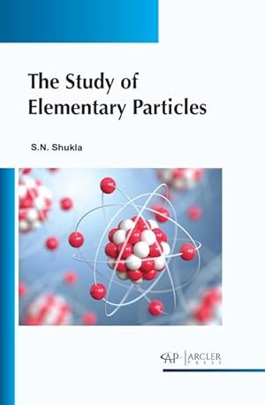 Bild des Verkufers fr The study of elementary particles zum Verkauf von moluna