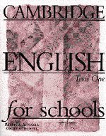 Bild des Verkufers fr Cambridge English for Schools Tests 1 zum Verkauf von WeBuyBooks