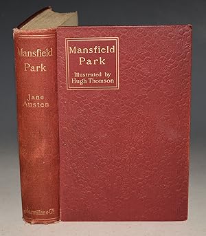 Seller image for Mansfield Park. Illustrated by Hugh Thompson. With an Introduction by Austin Dobson. for sale by PROCTOR / THE ANTIQUE MAP & BOOKSHOP