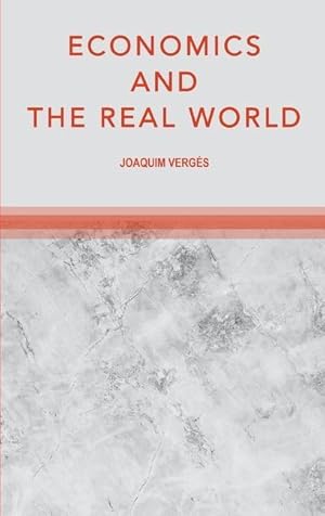 Bild des Verkufers fr Economics and the Real World zum Verkauf von moluna