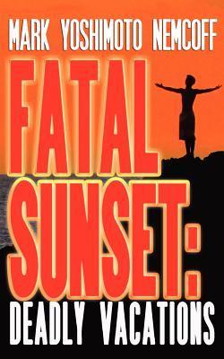 Seller image for FATAL SUNSET for sale by moluna