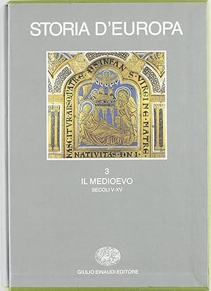 Seller image for Storia d'Europa. Il Medioevo (Secoli V-XV) for sale by librisaggi