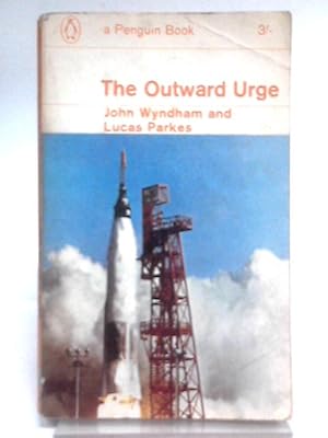 Seller image for The Outward Urge for sale by World of Rare Books