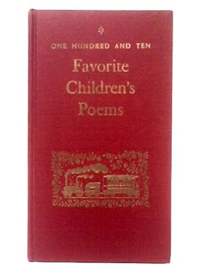 Bild des Verkufers fr One Hundred and Ten Favorite Children's Poems zum Verkauf von World of Rare Books